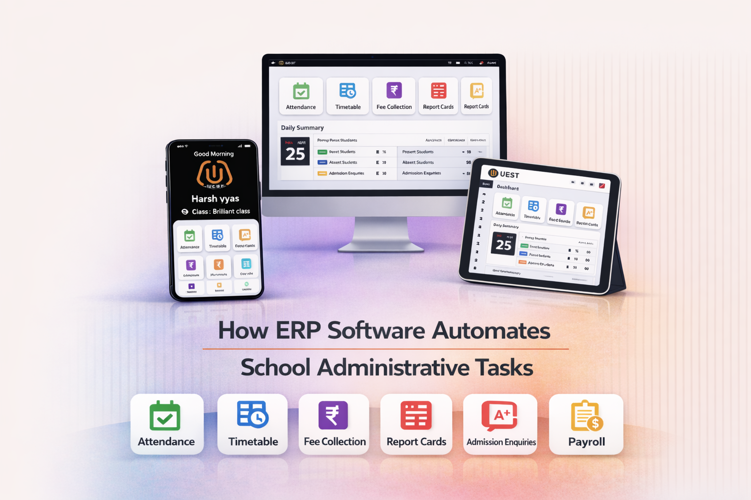 How School ERP Software Automates Administrative Tasks